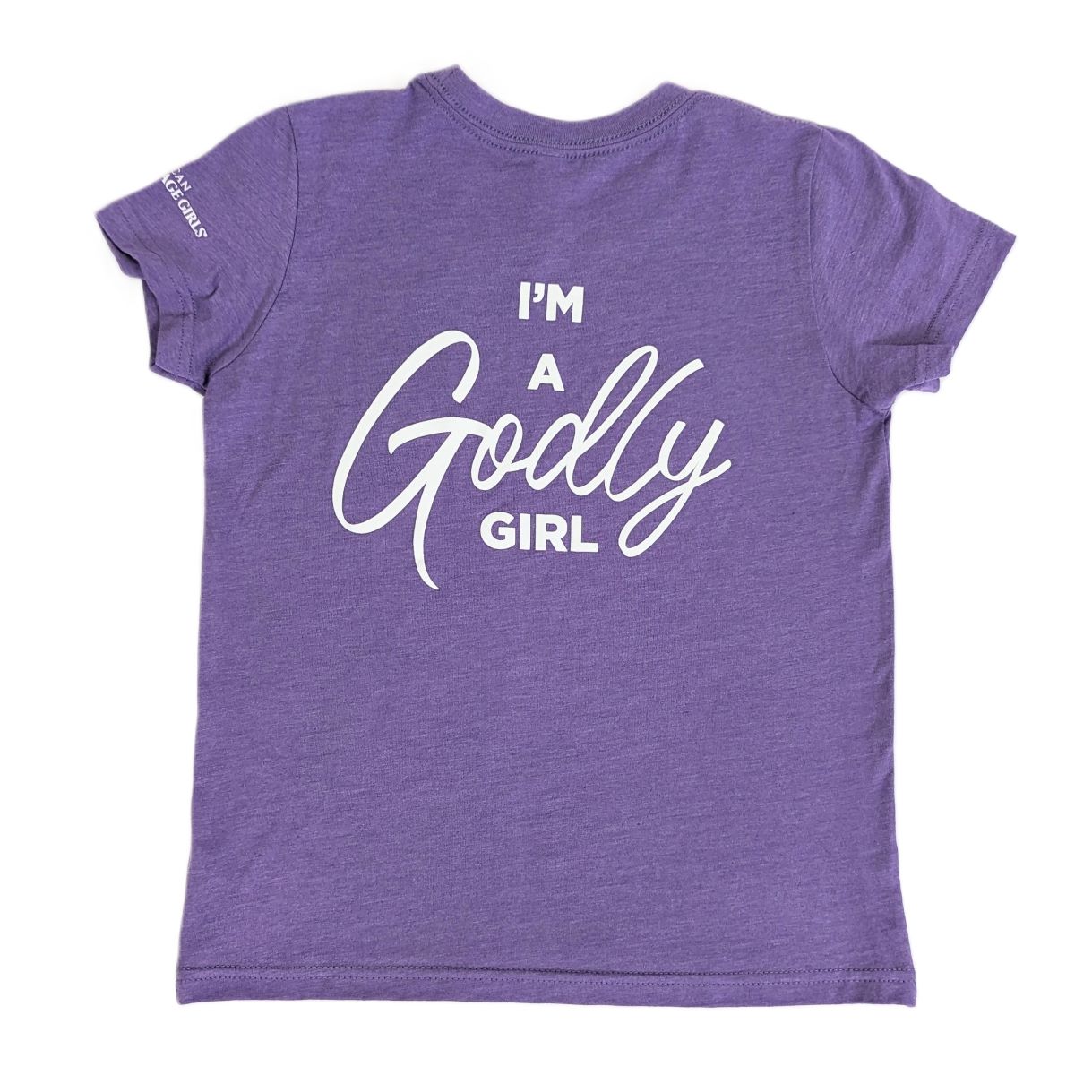 AHG I'm A Godly Girl T-Shirt