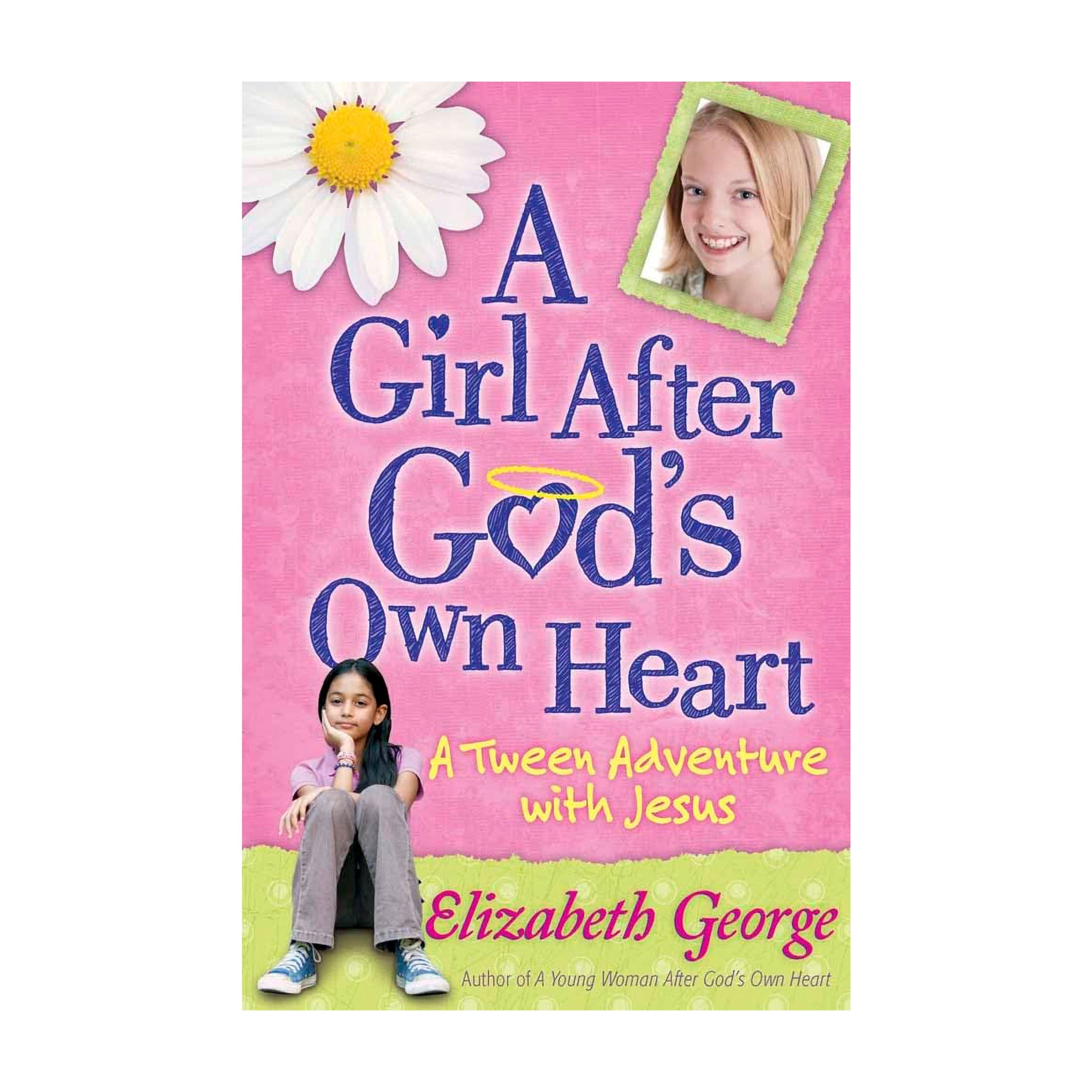 A Girl After God's Own Heart Book