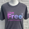 AHG Live Free Adult T-Shirt - Available in A3XL